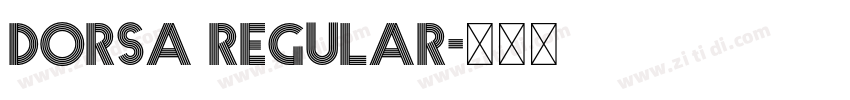 DORSA REGULAR字体转换